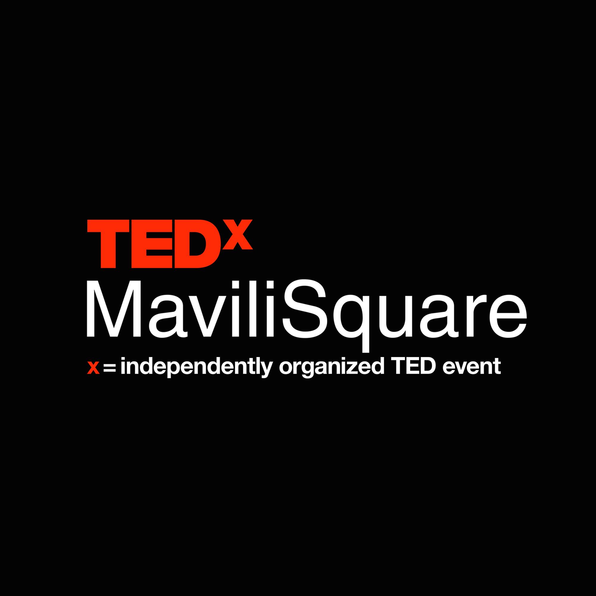 TEDx Mavili Square